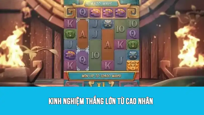 Kinh nghiệm thắng lớn từ cao nhân