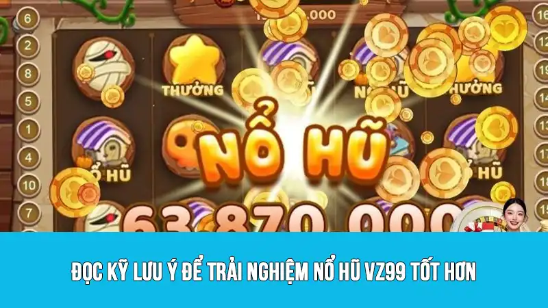 Tham gia nổ hũ VZ99 tìm kiếm cơ hội trúng Jackpot